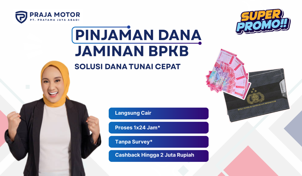PINJAMAN DANA TUNAI JAMINAN BPKB